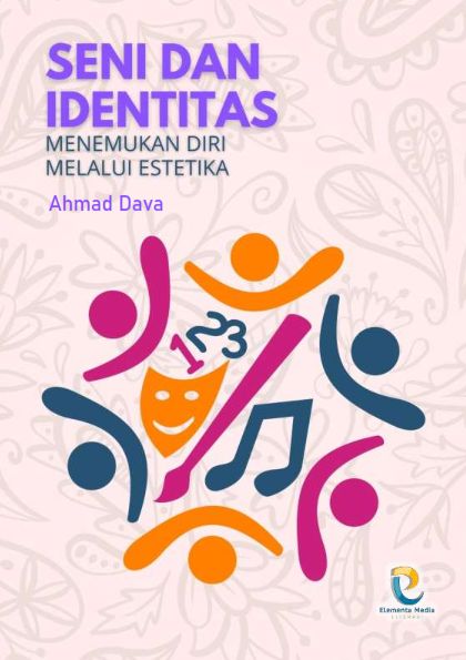 Seni dan Identitas: Menemukan Diri melalui Estetika
